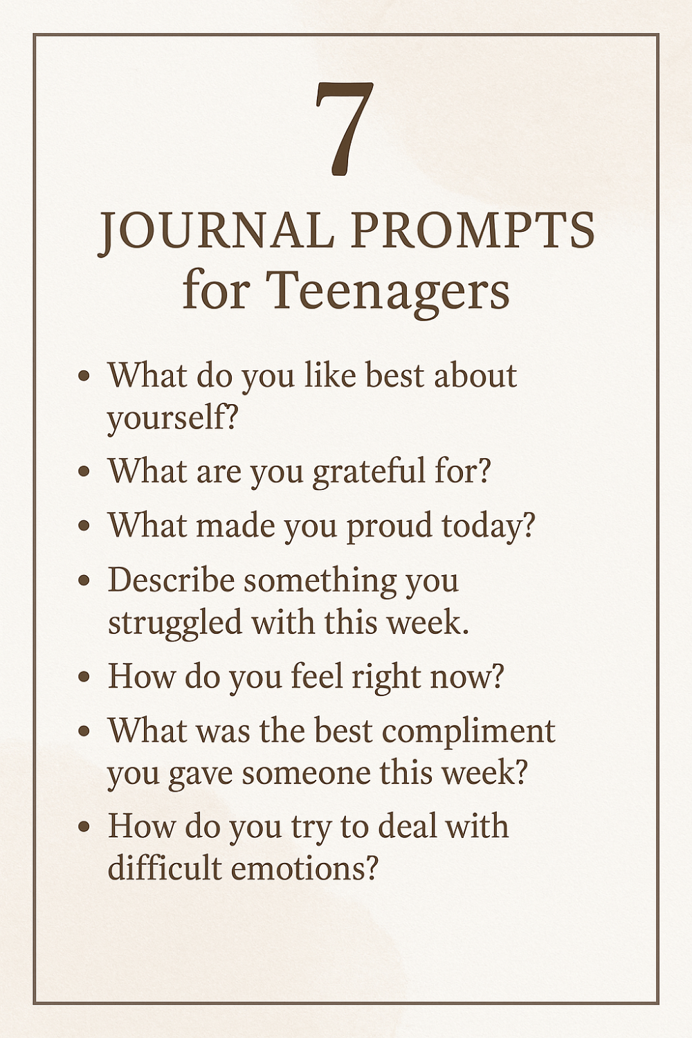 a list of 7 journal prompts for teenagers